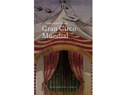 Livro Gran Circo Mundial de Pablo Andrés Escapa (Espanhol)