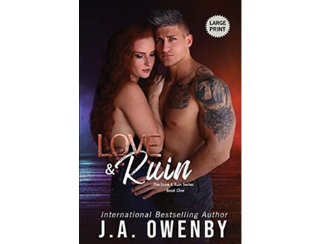 Livro Love Ruin de J A Owenby (Inglês)