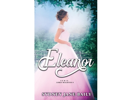 Livro Eleanor de Sydney Jane Baily (Inglês)