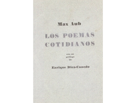 Livro Álos Poemas Cotidianos de Max Aub (Espanhol)