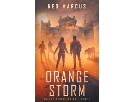 Livro Orange Storm De Ned Marcus (inglês)