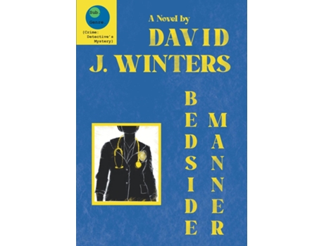 Livro Bedside Manner de David J Winters (Inglês)