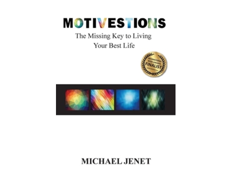 Livro MOTIVESTIONS The Missing Key to Living Your Best Life de Michael Jenet (Inglês - Capa Dura)
