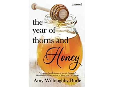 Livro The Year of Thorns and Honey de Amy WilloughbyBurle (Inglês)