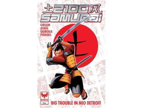 Livro 2100 Samurai Big Trouble in Neo Detroit de Nick Gibson (Inglês)