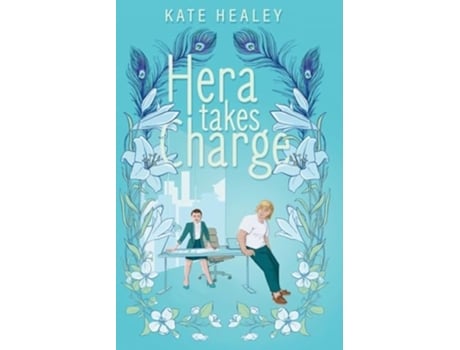 Livro Hera Takes Charge An Olympus Inc. Romance de Kate Healey e Karen Healey (Inglês)