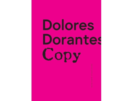 Livro Copy de Dolores Dorantes (Inglês - Capa Dura)