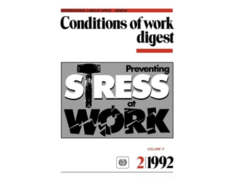 Livro Preventing Stress At Work. Conditions Of Work Digest 2/1992 De Ilo (inglês)
