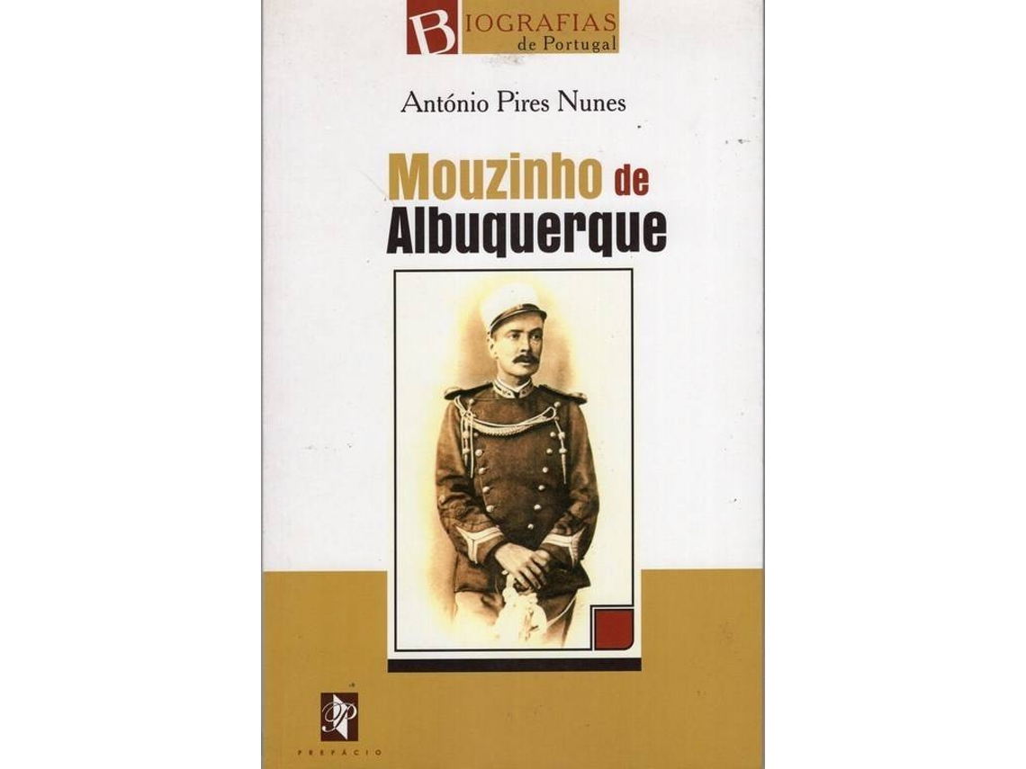 Livro Mouzinho de Albuquerque de António Pires Nunes (Português)