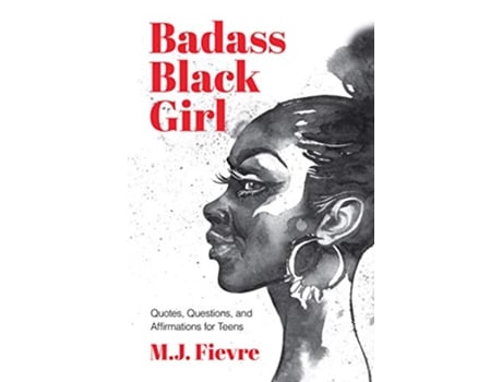 Livro Badass Black Girl de Mj Fievre (Inglês - Capa Dura)