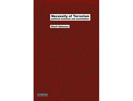 Livro Necessity of Terrorism Political Evolution and Assimilation de Sharif Abdunnur (Inglês)