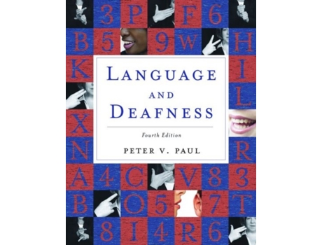 Livro Language and Deafness Peter V. Paul (Inglês)