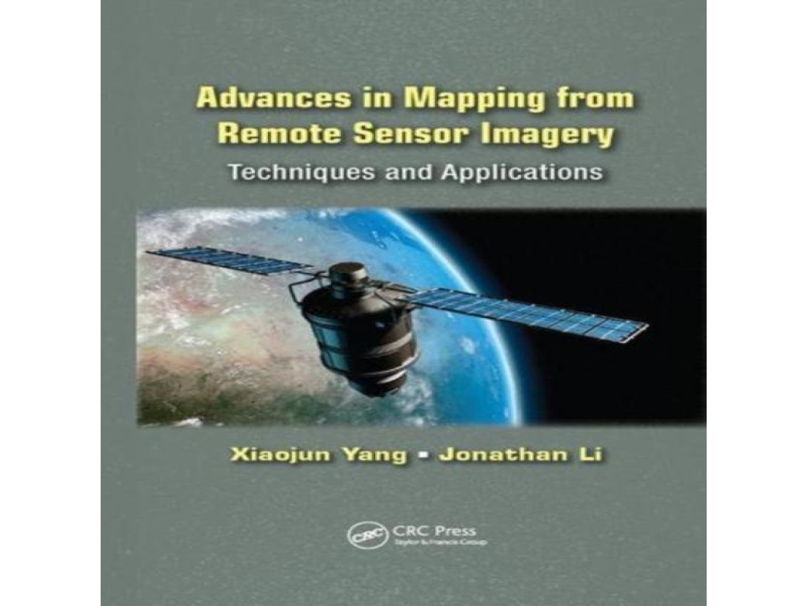 Livro Advances in Mapping from Remote Sensor Imagery Techniques and Applications de Taylor Francis Ltd (Inglês)