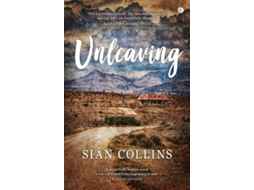 Livro Unleaving de Siân Collins (Inglês)