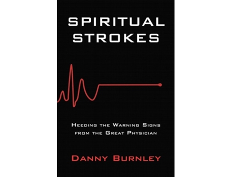 Livro Spiritual Strokes de Danny Burnley (Inglês)