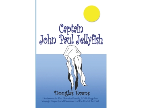 Livro Captain John Paul Jellyfish Douglas Evans (Inglês)