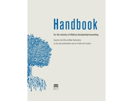 Livro Handbook for the Ministry of Biblical Discipleship/Counseling de BCF Biblical Counseling Foundation (Inglês)