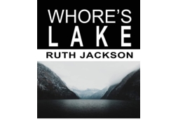 Livro Whores Lake De Ruth Jackson (inglês)