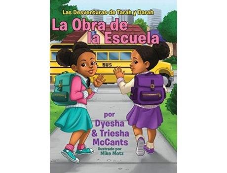 Livro La Obra De La Escuela De Dyesha Mccants (inglês)
