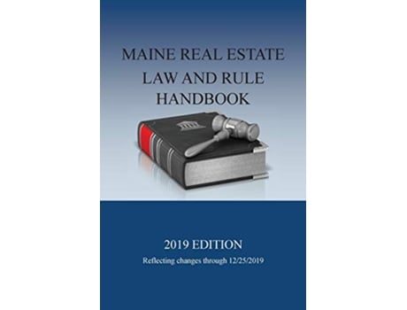 Livro Maine Real Estate Law and Rule Handbook 2019 Edition de Boomsma Walter (Inglês)