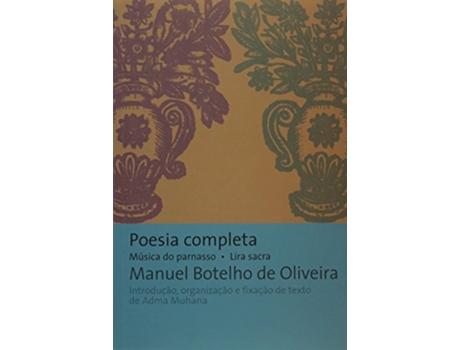 Livro Poesia Completa 03 de Manuel Botelho de Oliveira (Português do Brasil)