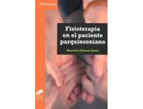 Livro FISIOTERAPIA EN EL PACIENTE PARKINSONIANO de Marcelo Chouza Insua