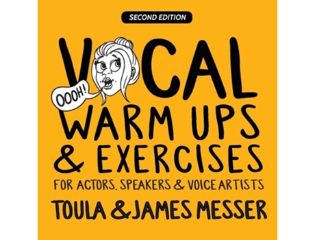 Livro Vocal Warm Ups amp Exercises For Actors, Speakers amp Voice Artists de Toula Mavridou-Messer (Inglês)