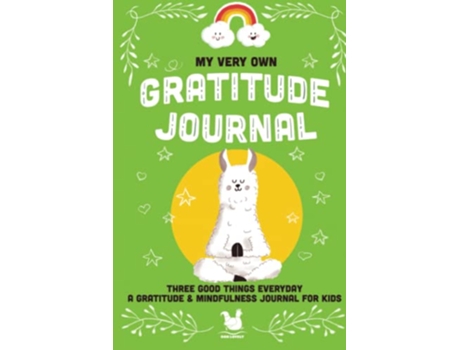 Livro My Very Own Gratitude Journal A Gratitude And Mindfulness Journal For Kids My Very Own Journals de Jennifer Farley (Inglês)