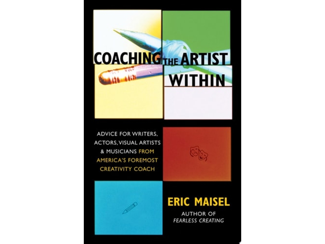 Livro Creative Coaching Essentials Everything You Need To Discover And Activate Your Muse De Eric Maisel (inglês)