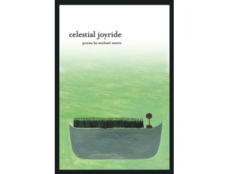 Livro Celestial Joyride de Michael Waters (Inglês)