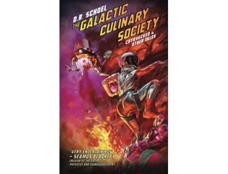 Livro The Galactic Culinary Society Cryovacked Other Tales de DR Schoel (Inglês)