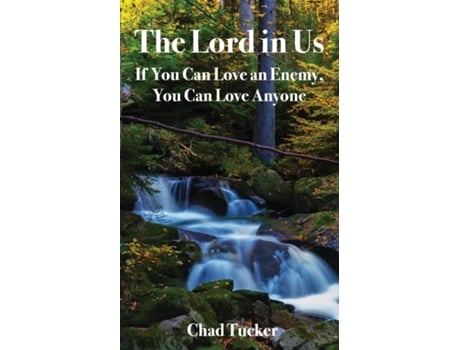 Livro The Lord in Us de Chad Tucker (Inglês)