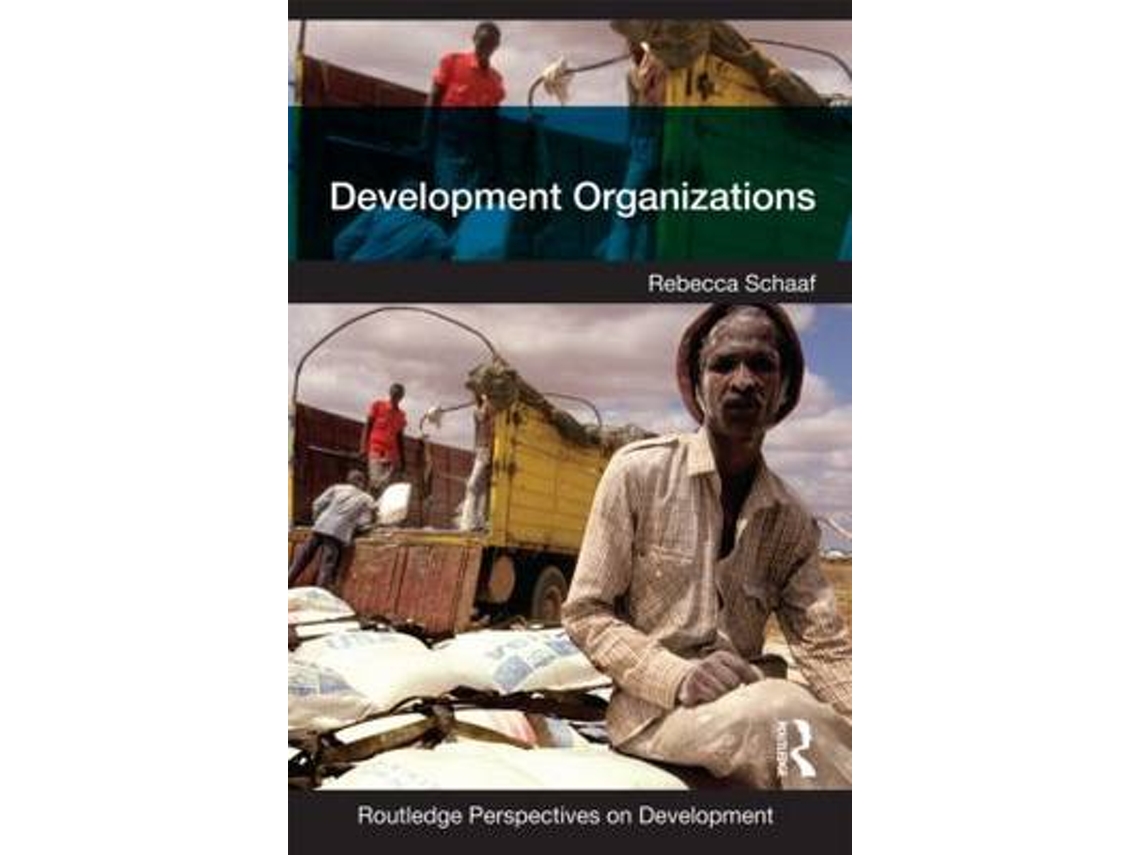 Livro Development Organizations de Rebecca Schaaf (Inglês)