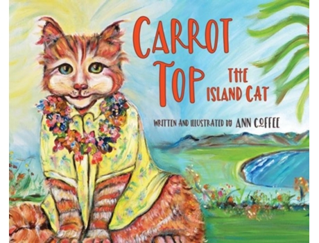 Livro Carrot Top the Island Cat de Ann Coffee (Inglês)