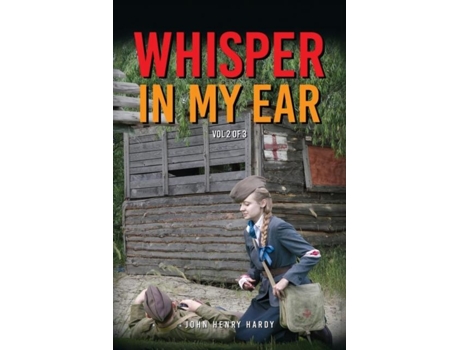 Livro Whisper In My Ear - Volume 2 of 3 de Hardy, John et al. (Inglês)