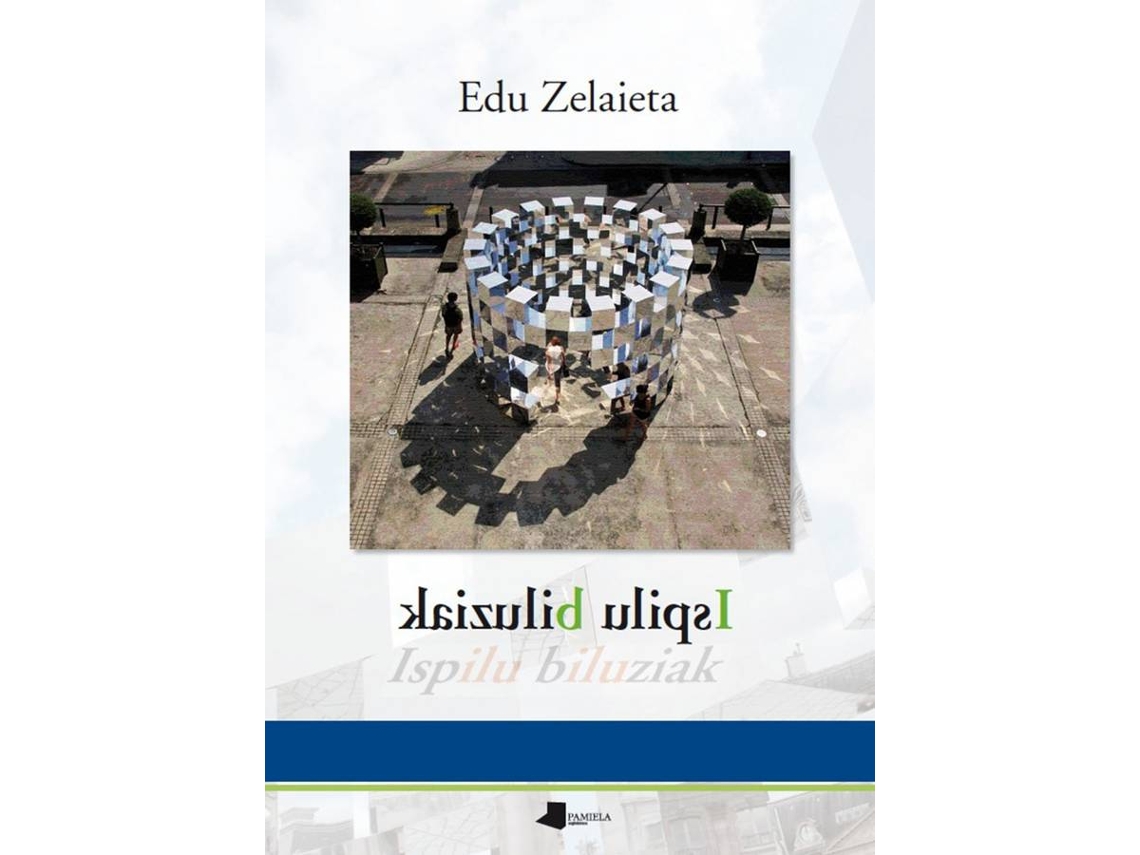 Livro Ispilu Biluziak de Edu Zelaieta