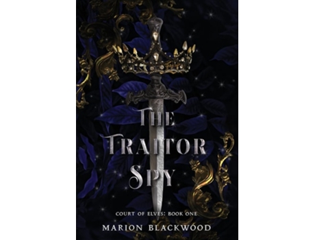 Livro The Traitor Spy De Marion Blackwood (inglês - Capa Dura)