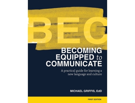 Livro Becoming Equipped To Communicate De Michael Griffis (inglês)