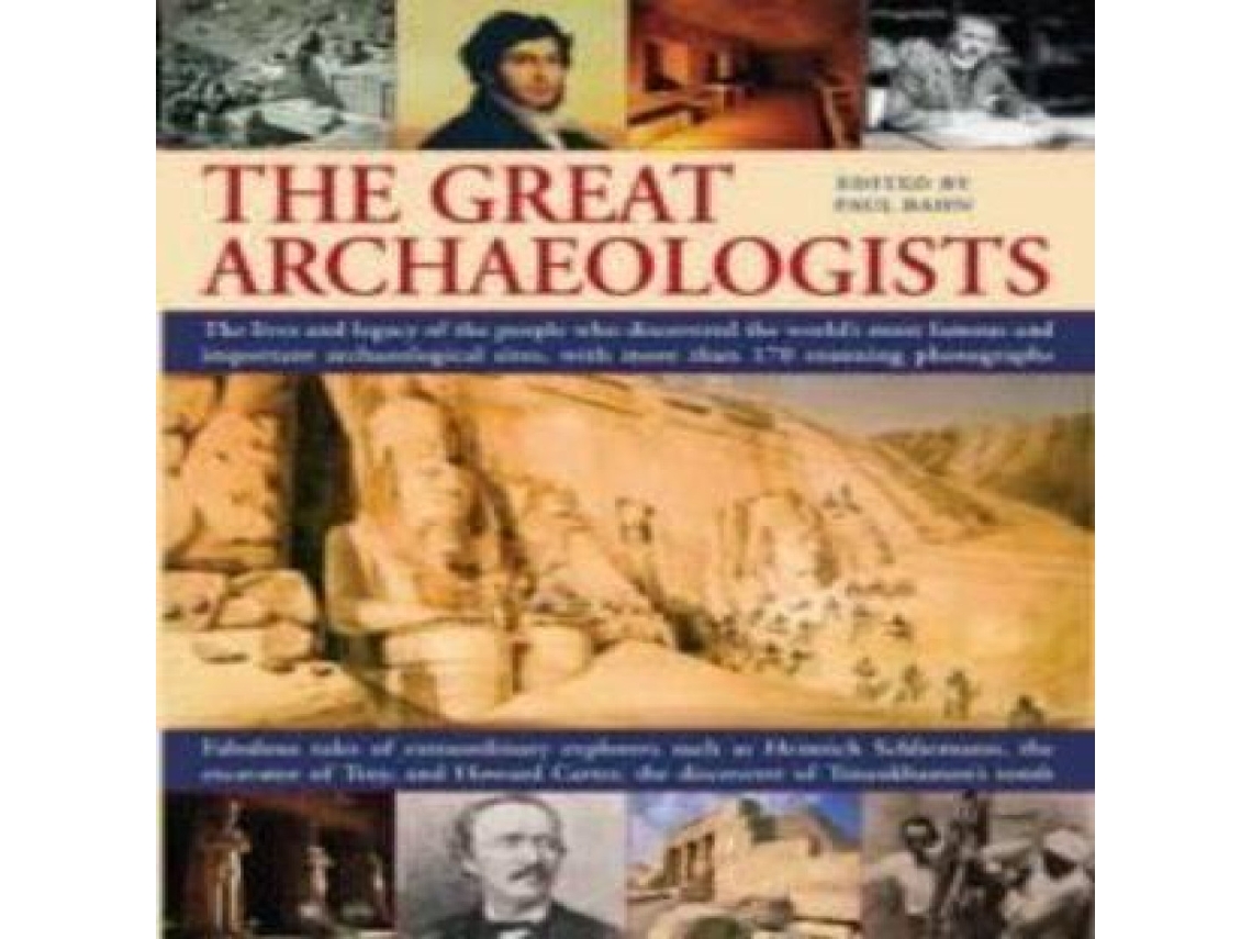 Livro Great Archaeologists de Paul G Bahn (Inglês)
