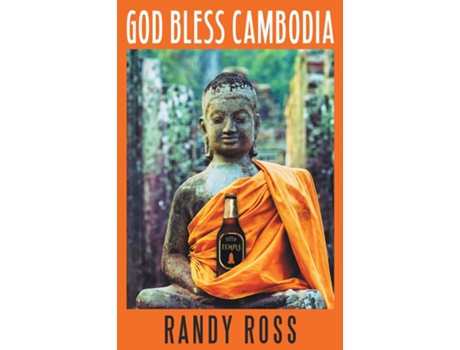 Livro God Bless Cambodia de Randy Ross (Inglês)