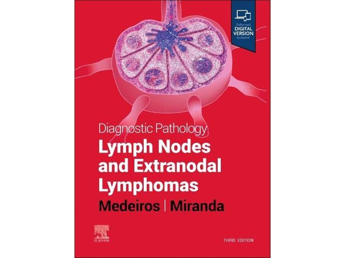 Livro Diagnostic Pathology Lymph Nodes and Extranodal Lymphomas de L Jeffrey Medeiros Md e Roberto N Miranda Md (Inglês - Capa Dura)