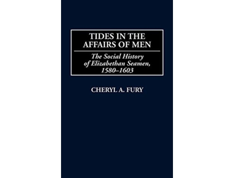 Livro Tides in the Affairs of Men de Cheryl Fury (Inglês - Capa Dura)