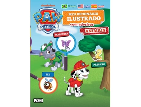 Livro Meu Primeiro Dicionário De Adesivos Animais - Patrulha Canina De Nickelodeon (português Do Brasil)