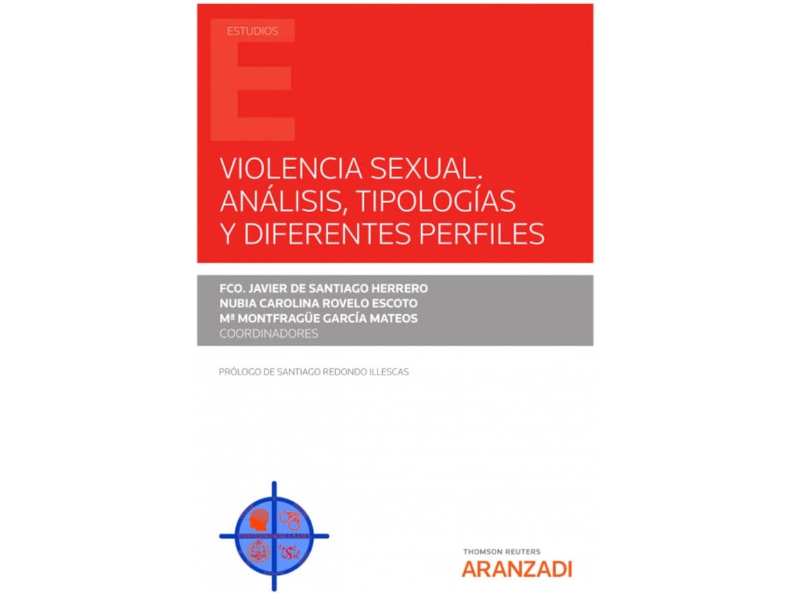 Livro Violencia Sexual. Análisis, Tipologías Y Diferentes Perfiles de Francisco Javier De Santiago Herrero (Espanhol)