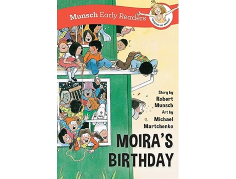 Livro Moiras Birthday Early Reader de Robert Munsch (Inglês - Capa Dura)