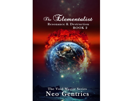 Livro The Elementalist Resonance and Destruction Resonance and Destruction de Neo Gentrics (Inglês)