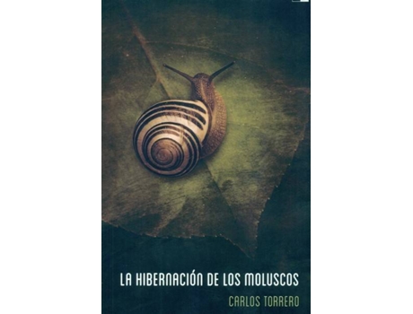 Livro La Hibernacion De Los Moluscos de Carlos Torrero (Espanhol)