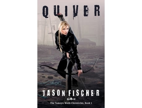 Livro Quiver (Tamsyn Webb Chronicles) Jason Fischer (Inglês)