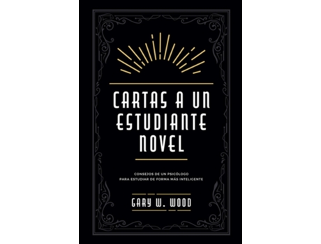 Livro Cartas A Un Estudiante Novel de Gary W. Wood (Espanhol)