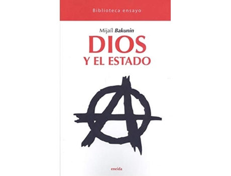 Livro Dios Y El Estado de Mijail Bakunin (Español)